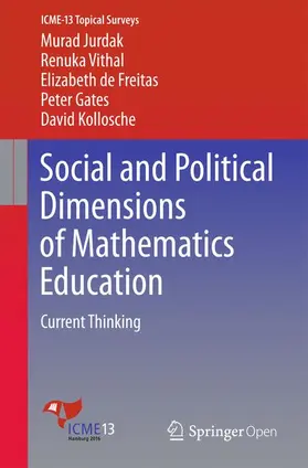 Jurdak / Vithal / Kollosche |  Social and Political Dimensions of Mathematics Education | Buch |  Sack Fachmedien