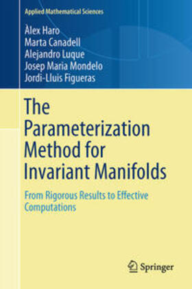 Haro / Canadell / Mondelo |  The Parameterization Method for Invariant Manifolds | Buch |  Sack Fachmedien