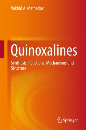Mamedov |  Quinoxalines | Buch |  Sack Fachmedien
