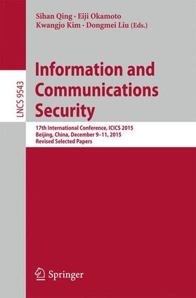 Qing / Liu / Okamoto |  Information and Communications Security | Buch |  Sack Fachmedien