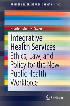 Mullins-Owens |  Integrative Health Services | Buch |  Sack Fachmedien