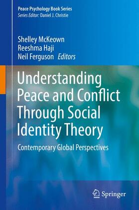 McKeown / Ferguson / Haji |  Understanding Peace and Conflict Through Social Identity Theory | Buch |  Sack Fachmedien