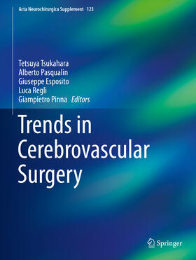 Tsukahara / Pasqualin / Esposito |  Trends in Cerebrovascular Surgery | eBook | Sack Fachmedien