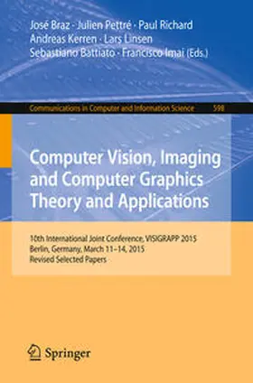 Braz / Pettré / Richard |  Computer Vision, Imaging and Computer Graphics Theory and Applications | eBook | Sack Fachmedien