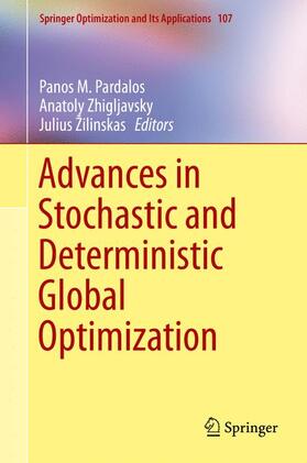 Pardalos / Žilinskas / Zhigljavsky |  Advances in Stochastic and Deterministic Global Optimization | Buch |  Sack Fachmedien