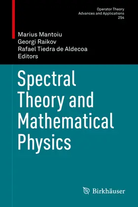 Mantoiu / Raikov / Tiedra de Aldecoa |  Spectral Theory and Mathematical Physics | eBook | Sack Fachmedien