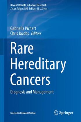Jacobs / Pichert |  Rare Hereditary Cancers | Buch |  Sack Fachmedien