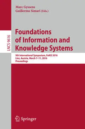 Simari / Gyssens |  Foundations of Information and Knowledge Systems | Buch |  Sack Fachmedien