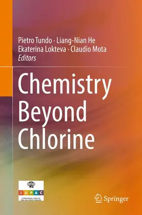 Tundo / Mota / He |  Chemistry Beyond Chlorine | Buch |  Sack Fachmedien