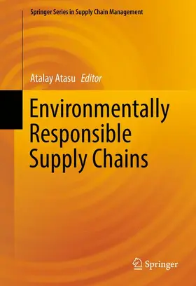 Atasu |  Environmentally Responsible Supply Chains | Buch |  Sack Fachmedien