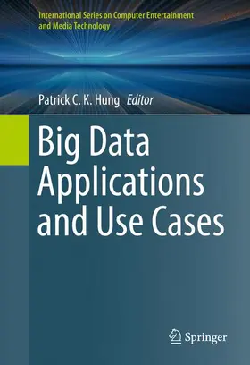 Hung |  Big Data Applications and Use Cases | Buch |  Sack Fachmedien