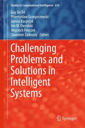 Tre / Tre / Grzegorzewski |  Challenging Problems and Solutions in Intelligent Systems | Buch |  Sack Fachmedien