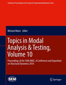 Mains |  Topics in Modal Analysis & Testing, Volume 10 | Buch |  Sack Fachmedien