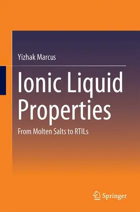 Marcus |  Ionic Liquid Properties | Buch |  Sack Fachmedien