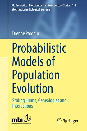 Pardoux |  Probabilistic Models of Population Evolution | Buch |  Sack Fachmedien