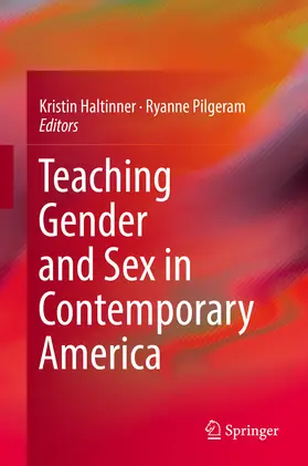 Haltinner / Pilgeram | Teaching Gender and Sex in Contemporary America | E-Book | sack.de