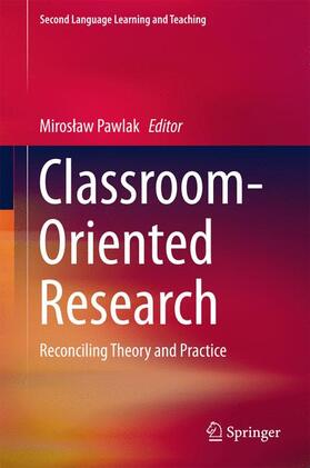 Pawlak |  Classroom-Oriented Research | Buch |  Sack Fachmedien