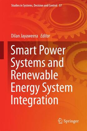 Jayaweera |  Smart Power Systems and Renewable Energy System Integration | Buch |  Sack Fachmedien