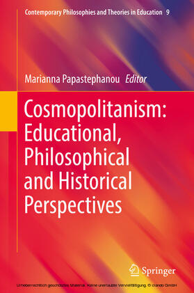 Papastephanou |  Cosmopolitanism: Educational, Philosophical and Historical Perspectives | eBook | Sack Fachmedien