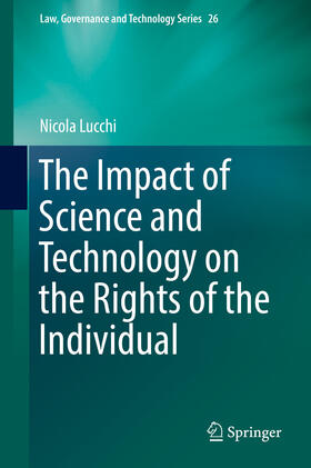 Lucchi |  The Impact of Science and Technology on the Rights of the Individual | eBook | Sack Fachmedien