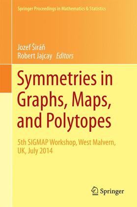 Jajcay / Širán / Širán |  Symmetries in Graphs, Maps, and Polytopes | Buch |  Sack Fachmedien