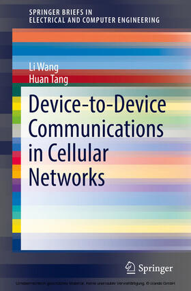 Wang / Tang |  Device-to-Device Communications in Cellular Networks | eBook | Sack Fachmedien