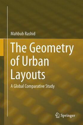 Rashid |  The Geometry of Urban Layouts | Buch |  Sack Fachmedien