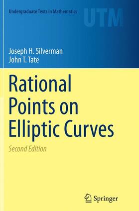 Tate / Silverman |  Rational Points on Elliptic Curves | Buch |  Sack Fachmedien