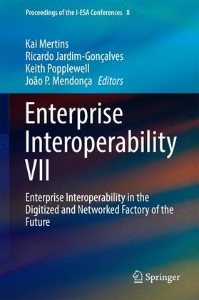 Mertins / Mendonça / Jardim-Gonçalves |  Enterprise Interoperability VII | Buch |  Sack Fachmedien