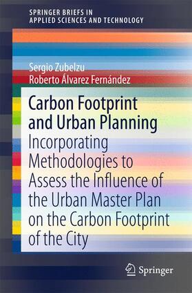 Álvarez Fernández / Zubelzu |  Carbon Footprint and Urban Planning | Buch |  Sack Fachmedien