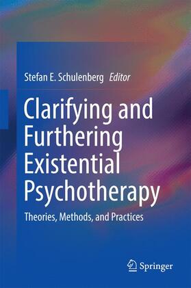 Schulenberg |  Clarifying and Furthering Existential Psychotherapy | Buch |  Sack Fachmedien