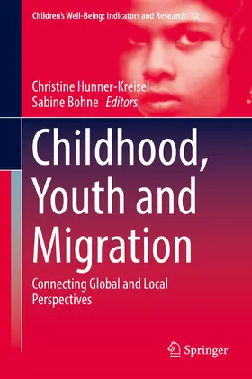 Hunner-Kreisel / Bohne |  Childhood, Youth and Migration | eBook | Sack Fachmedien