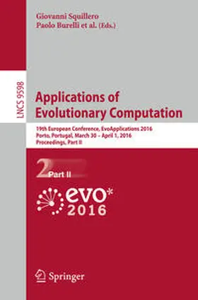 Squillero / Burelli |  Applications of Evolutionary Computation | eBook | Sack Fachmedien