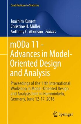 Kunert / Atkinson / Müller |  mODa 11 - Advances in Model-Oriented Design and Analysis | Buch |  Sack Fachmedien