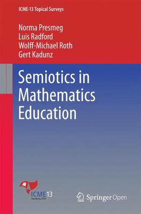 Presmeg / Kadunz / Radford |  Semiotics in Mathematics Education | Buch |  Sack Fachmedien