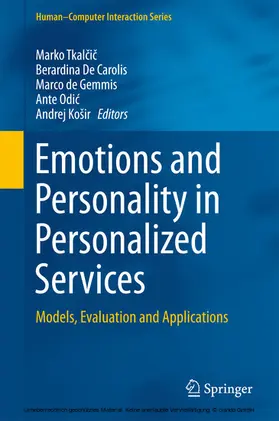 Tkalcic / Tkalcic / De Carolis |  Emotions and Personality in Personalized Services | eBook | Sack Fachmedien