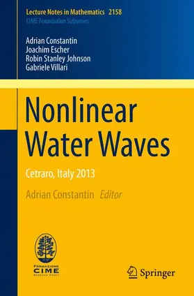 Constantin / Escher / Villari |  Nonlinear Water Waves | Buch |  Sack Fachmedien