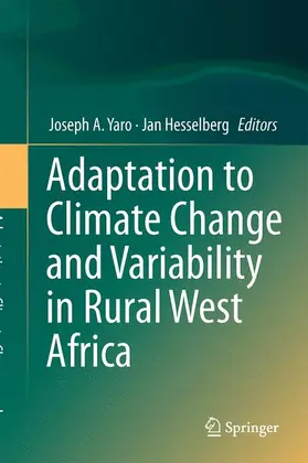 Hesselberg / Yaro |  Adaptation to Climate Change and Variability in Rural West Africa | Buch |  Sack Fachmedien