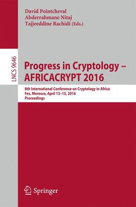 Pointcheval / Rachidi / Nitaj |  Progress in Cryptology ¿ AFRICACRYPT 2016 | Buch |  Sack Fachmedien