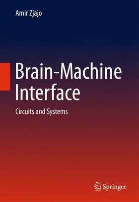 Zjajo |  Brain-Machine Interface | Buch |  Sack Fachmedien