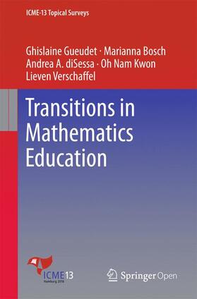 Gueudet / Bosch / diSessa |  Transitions in Mathematics Education | Buch |  Sack Fachmedien