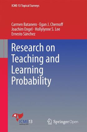 Batanero / Chernoff / Sánchez |  Research on Teaching and Learning Probability | Buch |  Sack Fachmedien