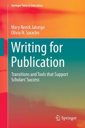Saracho / Renck Jalongo |  Writing for Publication | Buch |  Sack Fachmedien