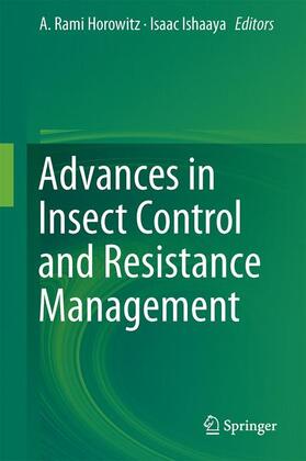 Ishaaya / Horowitz |  Advances in Insect Control and Resistance Management | Buch |  Sack Fachmedien