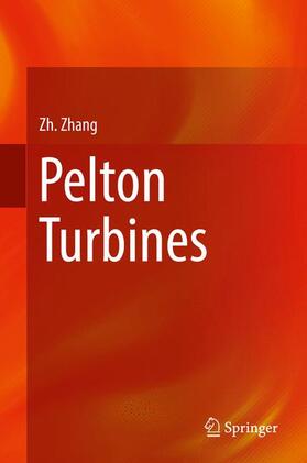 Zhang |  Pelton Turbines | Buch |  Sack Fachmedien