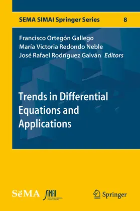 Ortegón Gallego / Redondo Neble / Rodríguez Galván | Trends in Differential Equations and Applications | E-Book | sack.de