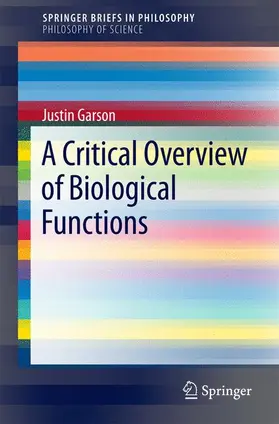 Garson |  A Critical Overview of Biological Functions | Buch |  Sack Fachmedien