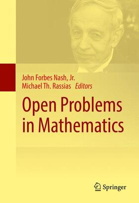 Rassias / Nash, Jr. / Nash |  Open Problems in Mathematics | Buch |  Sack Fachmedien