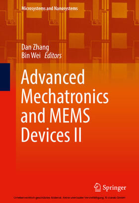 Zhang / Wei |  Advanced Mechatronics and MEMS Devices II | eBook | Sack Fachmedien