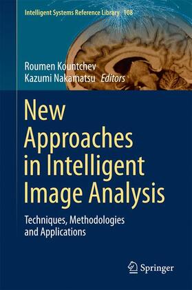 Nakamatsu / Kountchev |  New Approaches in Intelligent Image Analysis | Buch |  Sack Fachmedien